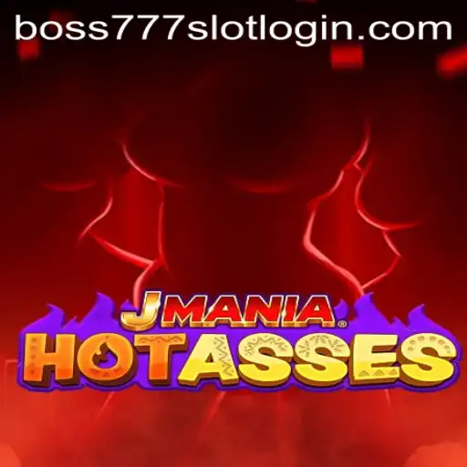 Discover the Thrilling World of JManiaHotAsses and boss777 Slot Login