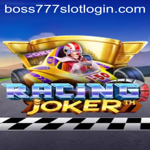 Exploring the Thrills of RacingJoker and Unlocking Boss777 Slot Login