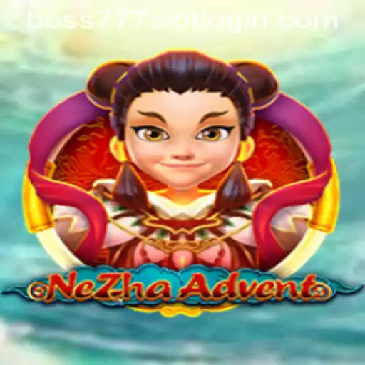A Deep Dive into NeZhaAdvent and Its Integration with Boss777 Slot Login
