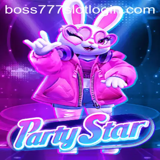 Exploring the Excitement of PartyStar and the Dynamics of Boss777 Slot Login